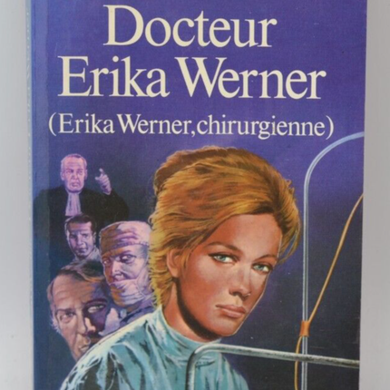 Docteur Erika Werner - Heinz G. Konsalik - livre