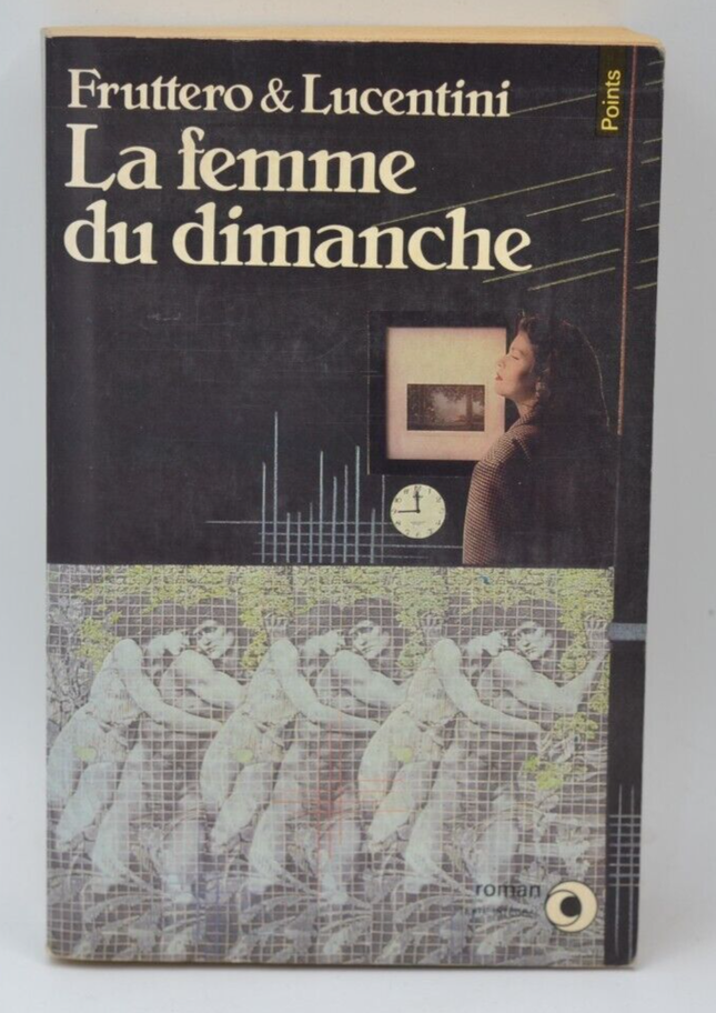 The Sunday Woman - Carlo Fruttero - Franco Lucentini - 1984 - book