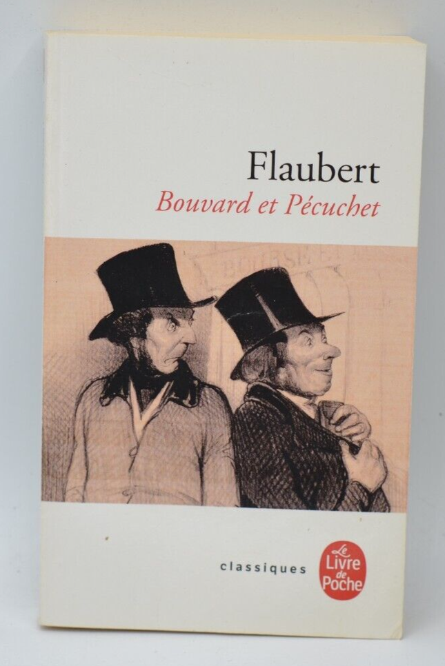 Bouvard et Pécuchet - Gustave Flaubert - livre