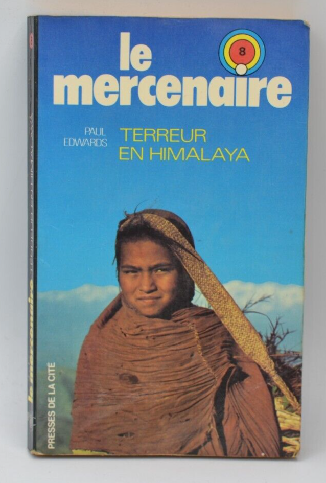 The Mercenary Terror in the Himalayas - Edwards Paul - 1977 - book