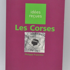 Les Corses - Philippe Franchini - 2001 - livre