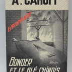 Bonder et le blé chinois - André Caroff - 1973 - livre