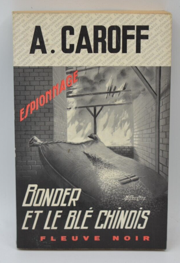 Bonder et le blé chinois - André Caroff - 1973 - livre
