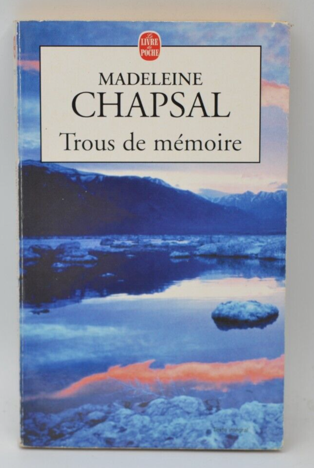 Trous de mémoire - Madeleine Chapsal - livre