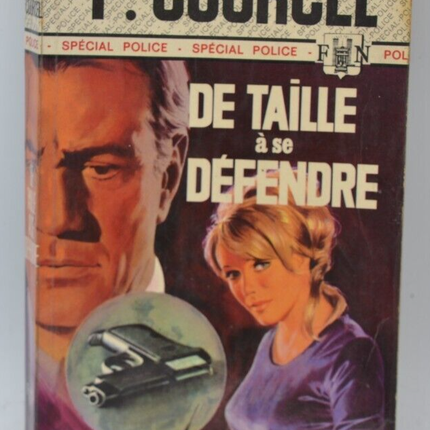 De taille à se défendre - Pierre Courcel - 1971 - livre