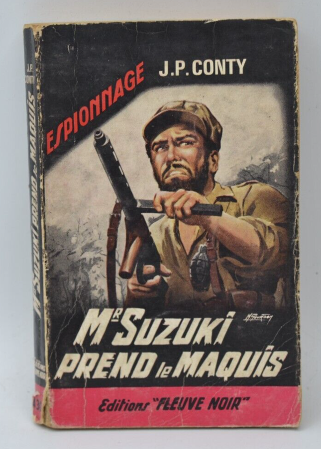 Mr Suzuki prend le maquis - Jean Pierre Conty - 1964 - livre