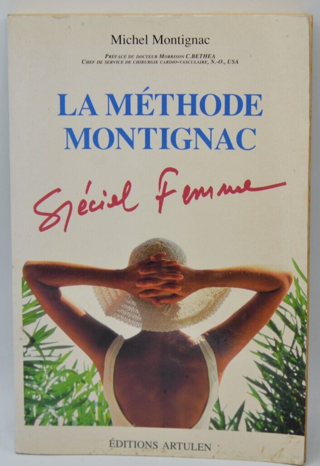 La méthode Montignac spécial femme - Michel Montignac - livre