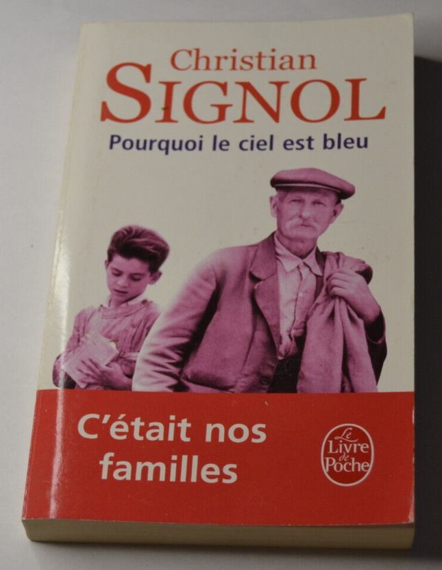 Pourquoi le ciel est bleu - Signol Christian - livre