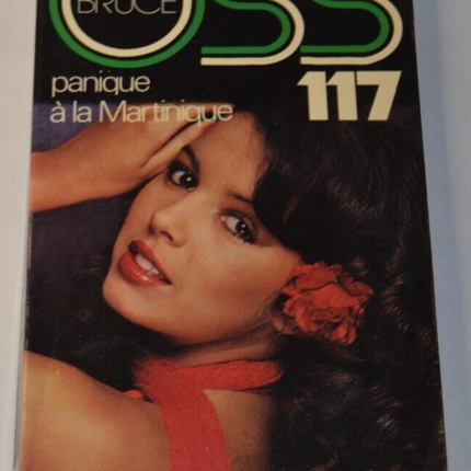 OSS 117 panique à la Martinique - Jean Bruce - livre