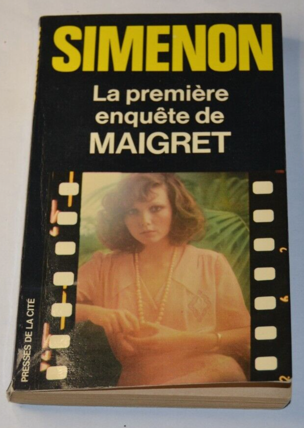 La première enquête de Maigret - Simenon - 1967 - livre