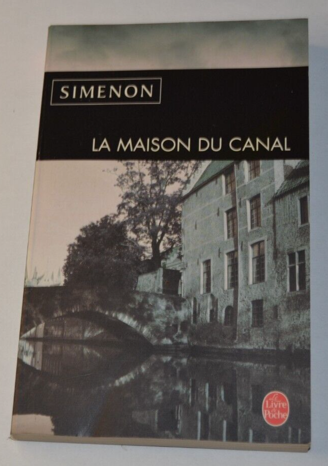 La maison du canal - Simenon - livre