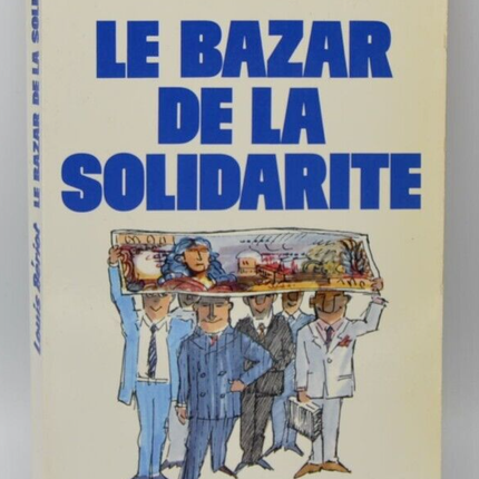 le bazar de la solidarité - Louis Bériot - livre