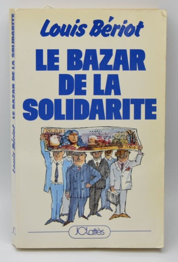 le bazar de la solidarité - Louis Bériot - livre