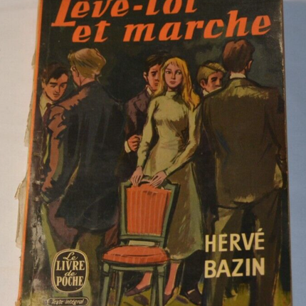 Steh auf und geh - Hervé Bazin
