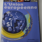 L'union européenne - Elisabeth Combres et Florence Thinard - livre