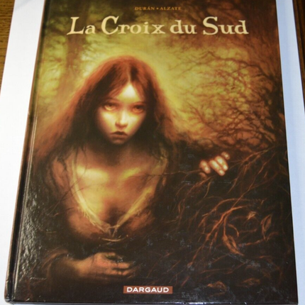 La croix du sud - Duran - Alzate - livre