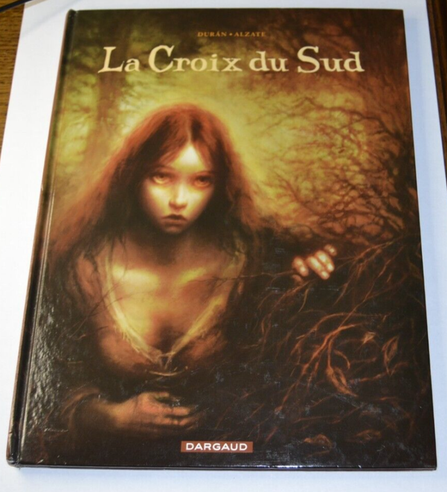 La croix du sud - Duran - Alzate - livre