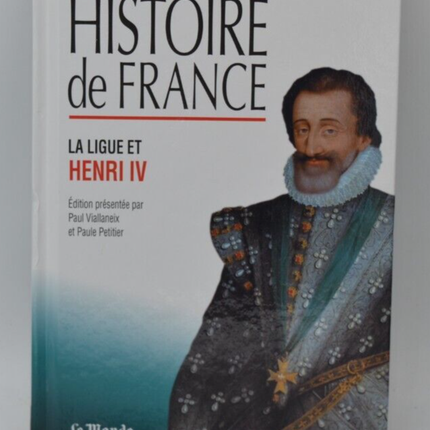 The League and Henry IV - History of France - Jules Michelet - Book