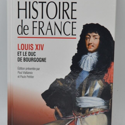 Louis XIV and the Duke of Burgundy - History of France - Jules Michelet - Book