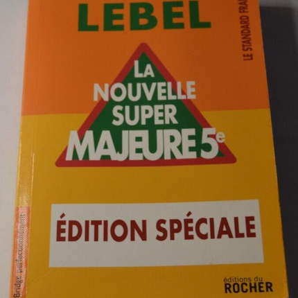 La nouvelle super majeure 5e - Edition spéciale - Bridge - M. Lebel - livre