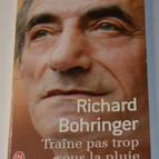 Don't hang around in the rain - Richard Bohringer - Buch