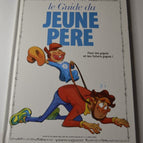 Der Leitfaden für junge Väter - Goupil, Tybo - 2004 - Buch - Comics / 2