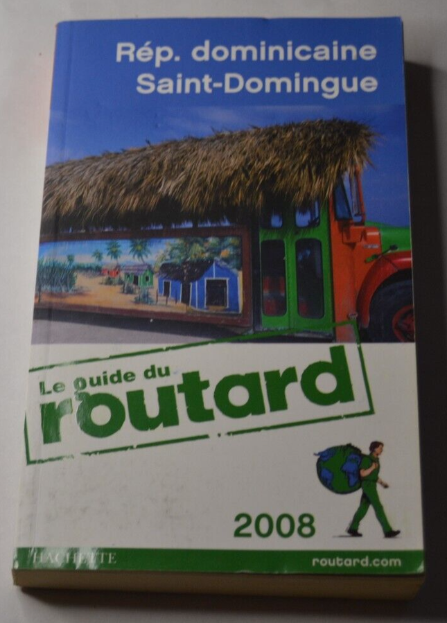 Le guide du routard 2008 - Rép. Dominicaine - St Domingue - livre