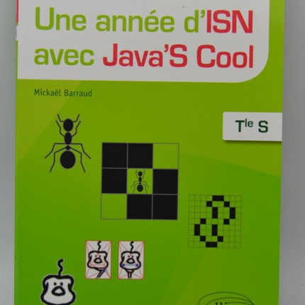 Ein Jahr ISN mit Java'S Cool - Tle S - Mickaël Barraud - Buch