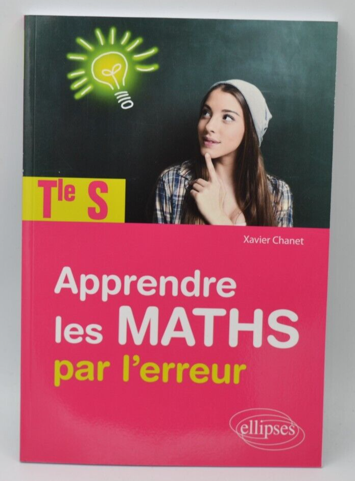 Learning math through mistakes - Tle S - Xavier Chanet - Book