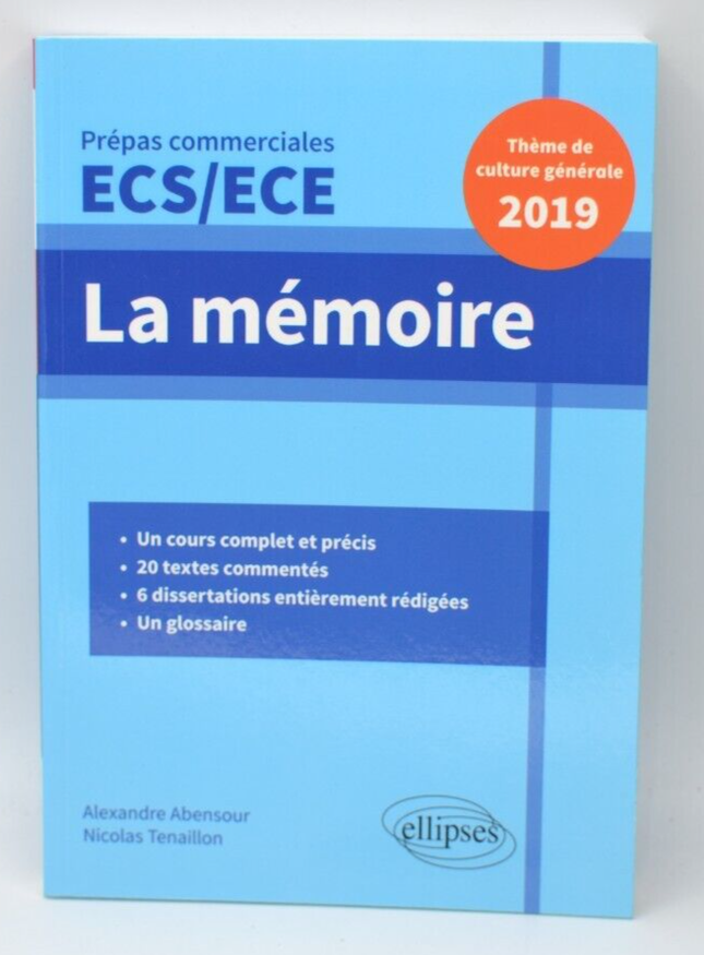 La mémoire - Prépas commerciales ECS / ECE - Alexandre Abensour - Livre