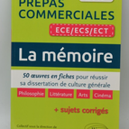 La mémoire - Prépas commerciales ECE ECS ECT - Cyril Morana - Livre