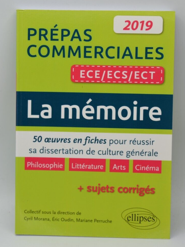 La mémoire - Prépas commerciales ECE ECS ECT - Cyril Morana - Livre
