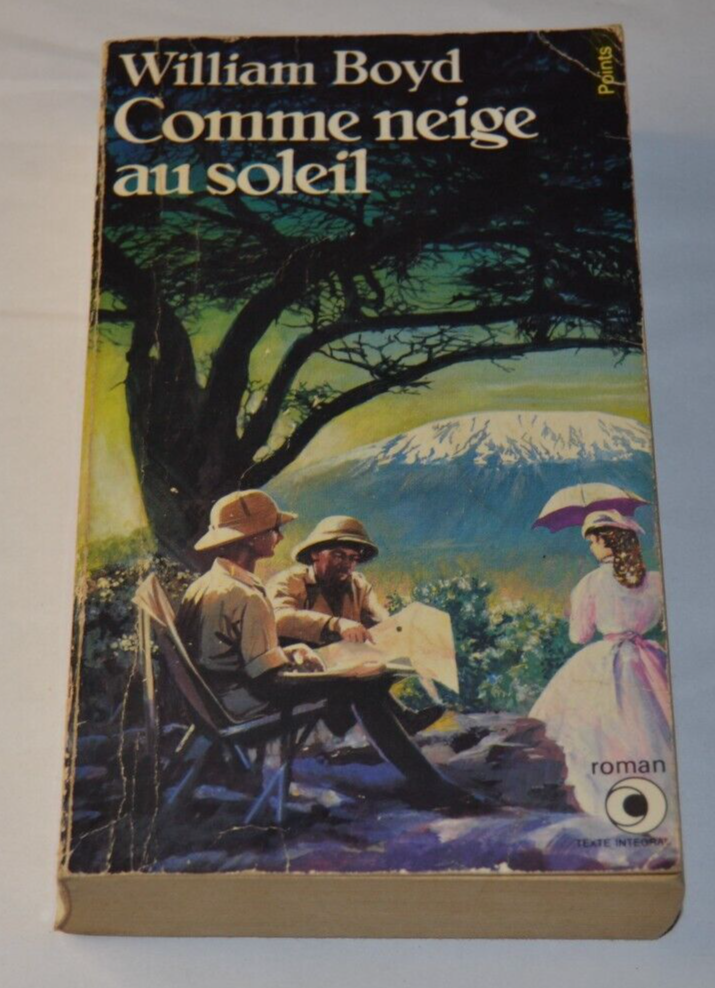Comme neige au soleil - William Boyd - livre