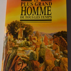 Le plus grand homme de tous les temps - livre
