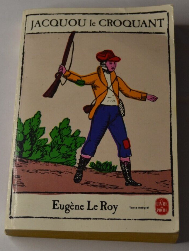 Jacquou le croquant - Eugène Le Roy - livre