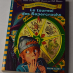 Le tournoi des supercracks L'école des massacreurs de dragons 7 McMullan- livre