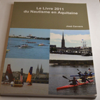 Das Buch über den Wassersport in Aquitanien 2011 - José Cervera - Buch