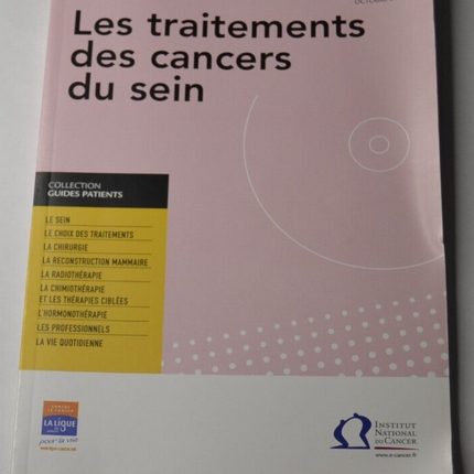 Les traitements des cancers du sein - guide patient - Oct 2013 - livre