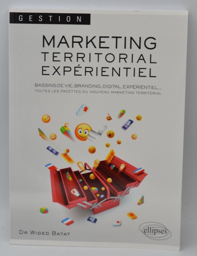 Marketing Territorial Expérientiel - Wided Batat - Livre