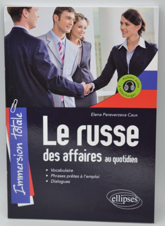 le Russe des Affaires au Quotidien - Elena Pereverzeva Caux - Livre
