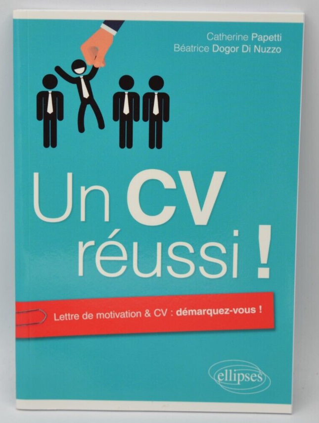 Un CV réussi - Catherine Papetti - Livre