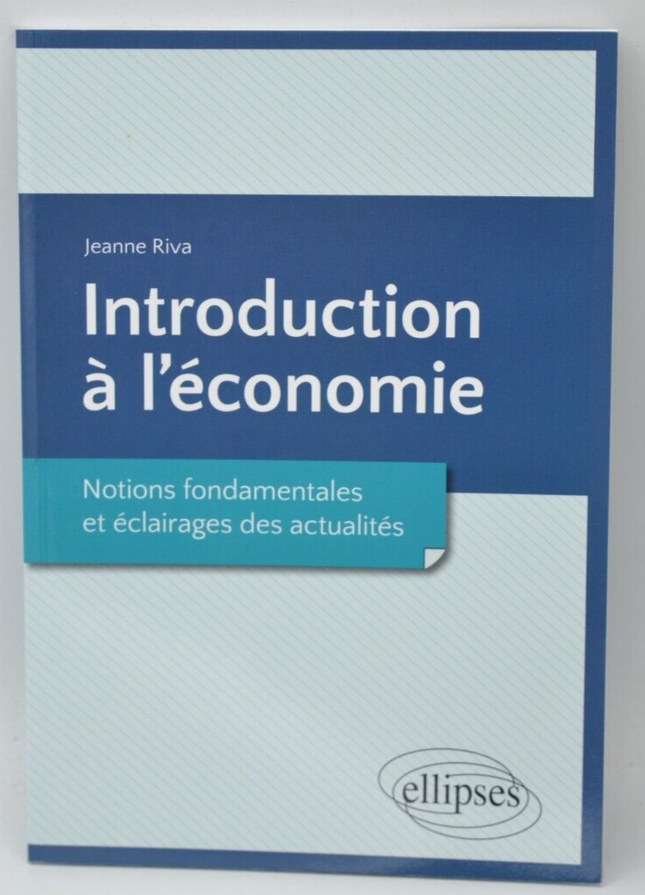 Introduction à l'Économie - Jeanne Riva - Livre