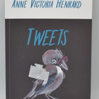 Tweets - Anne Victoria Henrard - Livre