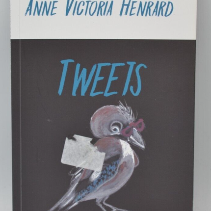 Tweets - Anne Victoria Henrard - Livre