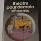 Theater für morgen und darüber hinaus - Mai 1987 - Ray Bradbury - Buch