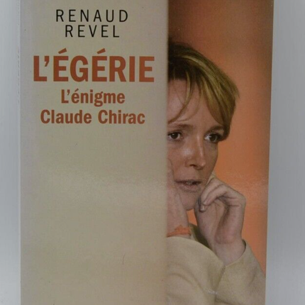 the muse the enigma Claude Chirac - Renaud Revel - book