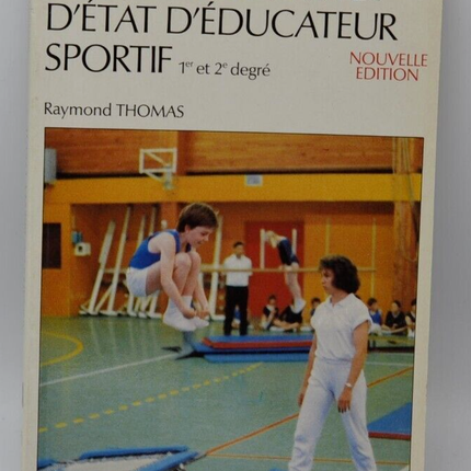 annales du brevet d'état d'éducateur sportif - Raymond Thomas - livre