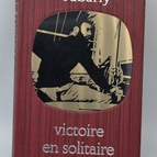 Victoire En Solitaire Bibliothèque De La Mer - Tabarly - 1964 - livre