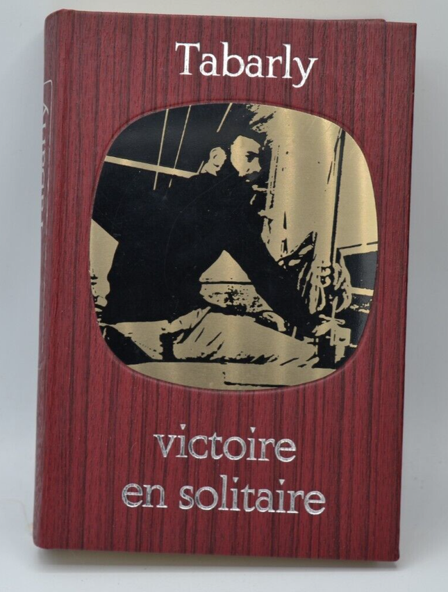 Victoire En Solitaire Bibliothèque De La Mer - Tabarly - 1964 - livre