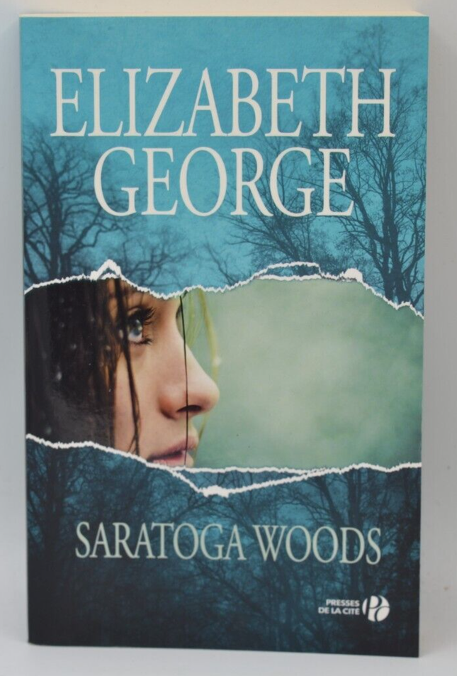 Saratoga Woods - Elizabeth George - livre